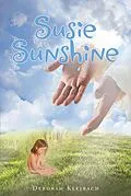 E-Book (epub) Susie Sunshine von Deborah Klejbach