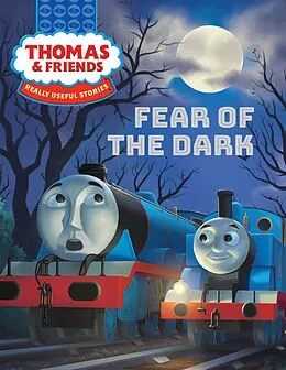 E-Book (epub) Thomas & Friends(TM): Fear of the Dark von Nancy Parent