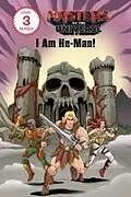 Kartonierter Einband Masters of the Universe (Film): I Am He-Man! von Eric Geron