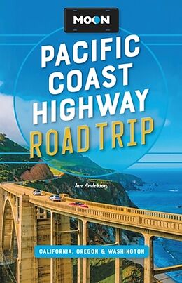 Couverture cartonnée Moon Pacific Coast Highway Road Trip de Ian Anderson