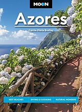Couverture cartonnée Moon Azores (Second Edition) de Carrie-Marie Bratley