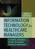 E-Book (epub) Information Technology for Healthcare Managers, Ninth edition von Gerald L. Glandon