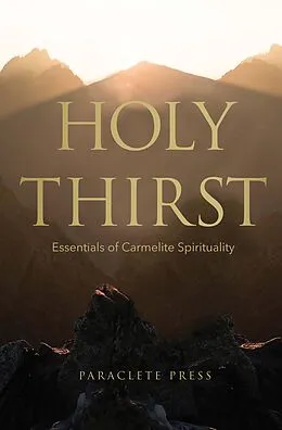 E-Book (epub) Holy Thirst von Editors at Paraclete Press