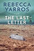 Kartonierter Einband The Last Letter von Rebecca Yarros