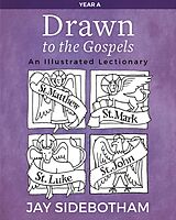 eBook (epub) Drawn to the Gospels de Jay Sidebotham