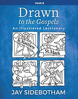 eBook (epub) Drawn to the Gospels de Jay Sidebotham