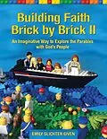 E-Book (epub) Building Faith Brick by Brick II von Emily Slichter Given