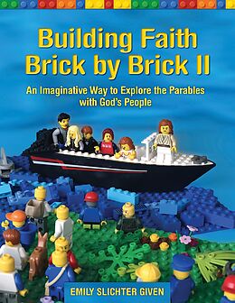 eBook (epub) Building Faith Brick by Brick II de Emily Slichter Given