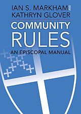 eBook (epub) Community Rules de Ian S. Markham, Kathryn Glover