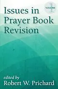 E-Book (epub) Issues in Prayer Book Revision von Robert W. Prichard