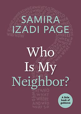 eBook (epub) Who Is My Neighbor? de Samira Izadi Page