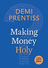 eBook (epub) Making Money Holy de Demi Prentiss