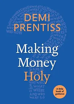 E-Book (epub) Making Money Holy von Demi Prentiss
