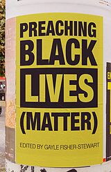 eBook (epub) Preaching Black Lives (Matter) de 