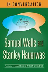 eBook (epub) In Conversation de Samuel Wells, Stanley Hauerwas