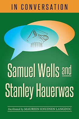 eBook (epub) In Conversation de Samuel Wells, Stanley Hauerwas