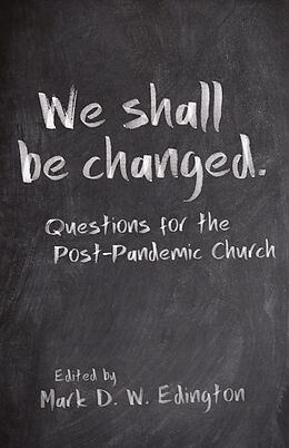 eBook (epub) We Shall Be Changed de 