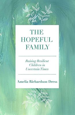 eBook (epub) The Hopeful Family de Amelia Richardson Dress