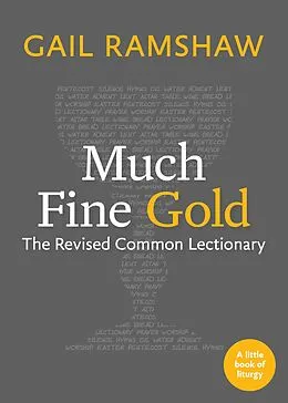 E-Book (epub) Much Fine Gold von Gail Ramshaw