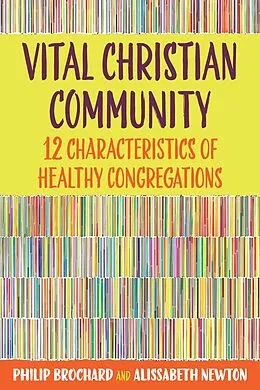 E-Book (epub) Vital Christian Community von Philip Brochard, Alissabeth Newton