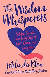 eBook (epub) The Wisdom Whisperers de Melinda Blau