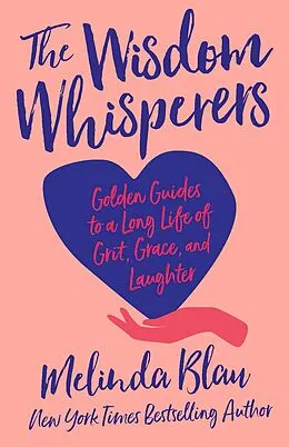 E-Book (epub) The Wisdom Whisperers von Melinda Blau