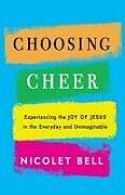 Livre Relié Choosing Cheer de Nicolet Bell