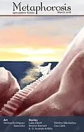 E-Book (epub) Metaphorosis March 2018 von Metaphorosis Magazine