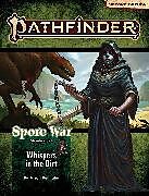 Couverture cartonnée Pathfinder Adventure Path: Whispers in the Dirt (Spore War 1 of 3) (P2) de Jason Bulmahn