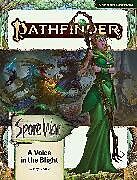 Couverture cartonnée Pathfinder Adventure Path: A Voice in the Blight (Spore War 3 of 3) (P2) de Rigby Bendele