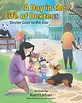 E-Book (epub) A Day in the Life of Dexter von Kerri Urban