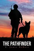 E-Book (epub) The Pathfinder von E. James DuBois