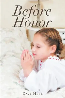 E-Book (epub) Before Honor von Dave Herr