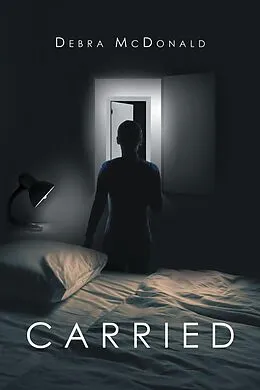 E-Book (epub) Carried von Debra McDonald