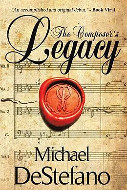 E-Book (epub) The Composer's Legacy von Michael Destefano