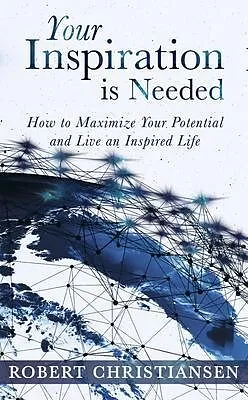 E-Book (epub) Your Inspiration is Needed von Robert Christiansen Ashford