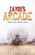 E-Book (epub) Zayde's Arcade von Andy Smith