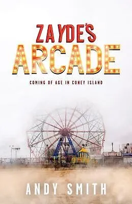 E-Book (epub) Zayde's Arcade von Andy Smith