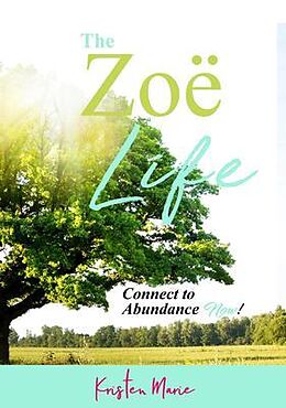 eBook (epub) The Zoë Life de Kristen Marie