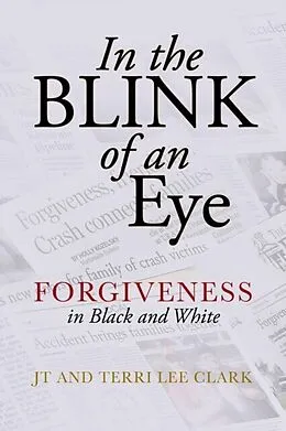 E-Book (epub) In the Blink of an Eye von J. T. Clark, Terri Lee Clark