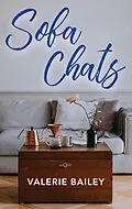 E-Book (epub) Sofa Chats von Valerie Bailey
