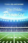E-Book (epub) The Pride Promise von Terra Blakemore
