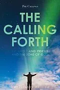 E-Book (epub) The Calling Forth of Kings and Priests and the Sons of God von Patrick Collier