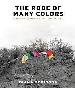 E-Book (epub) The Robe of Many Colors von Diana Robinson