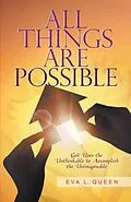 E-Book (epub) All Things Are Possible von Eva L. Queen
