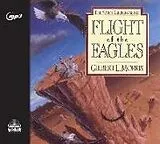Digital Flight of the Eagles von Gilbert Morris