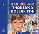 Digital The Thousand Dollar Fish von Paul Hutchens