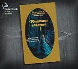 Digital Phantom Manor von Marilyn Ross