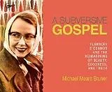 Digital A Subversive Gospel von Michael Mears Bruner