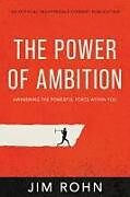 Couverture cartonnée The Power of Ambition de Jim Rohn